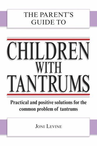 parents guide to children with tantrums