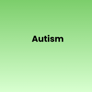 Autism